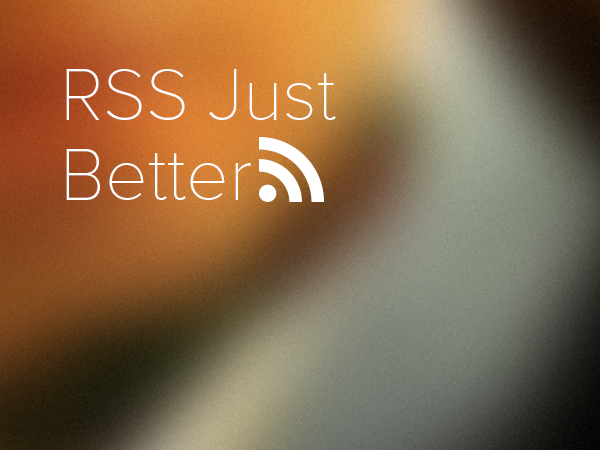RSS Just Better