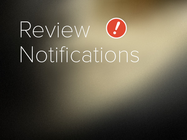Review Notifications