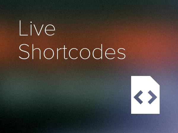 Live Shortcodes
