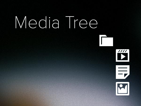 Media Tree